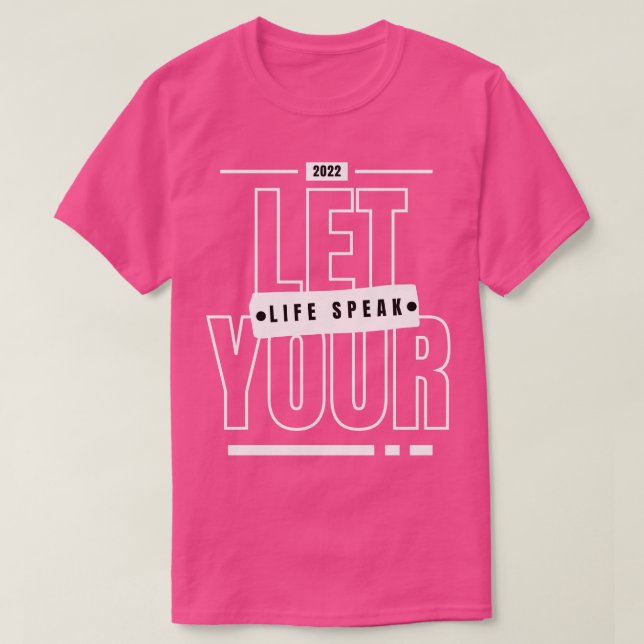 Let Your Life Speak Matthew 514 Bible verse refere T-Shirt (Design Front)