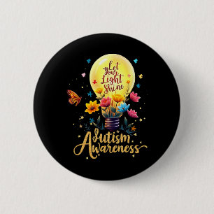 Let Your Light Shine Autism Awareness 3  6 Cm Round Badge