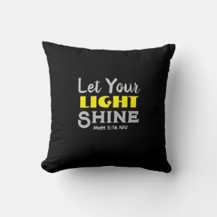 Let Your Light Shine Bible Verse Black and Yellow Cushion