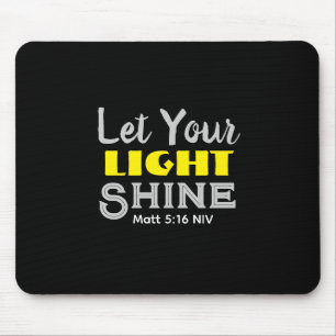 Let Your Light Shine Bible Verse Black and Yellow Mouse Pad