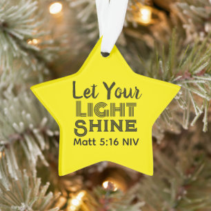 Let Your Light Shine Bible Verse Yellow Star Ornament