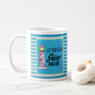 Let Your Light Shine Bright Lighthouse Typography Coffee Mug