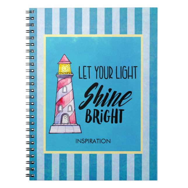Let Your Light Shine Bright Lighthouse Typography Spiral Notebook (Front)