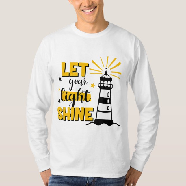 Let Your Light Shine Christian Faith Jesus God Lig T-Shirt (Front)