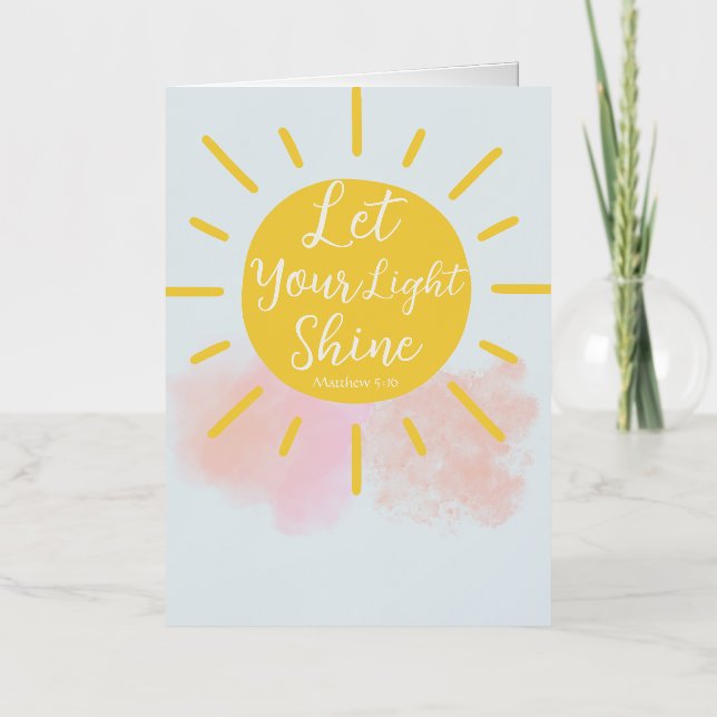 Let Your Light Shine - Folded Foil Greeting Card (Front)