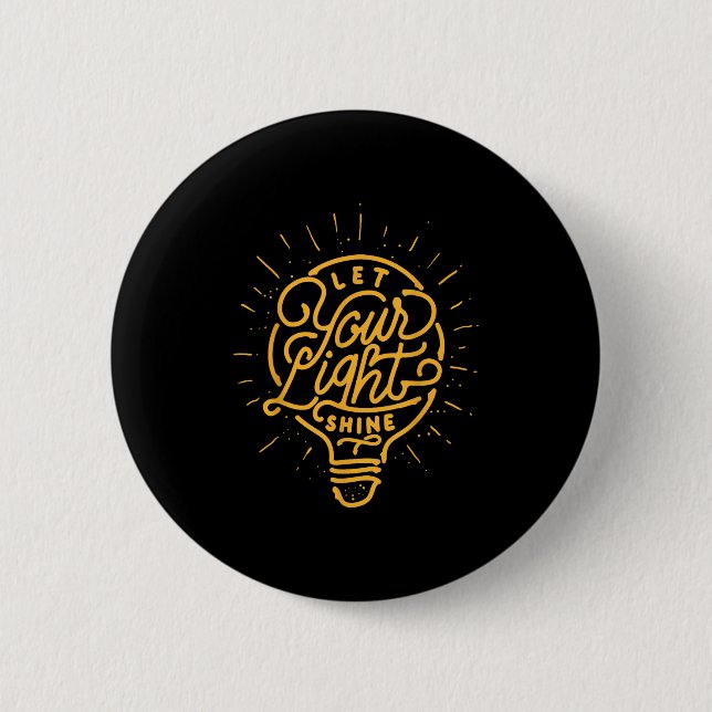 Let Your Light Shine - Light Bulb Idea Graphics  6 Cm Round Badge (Front)