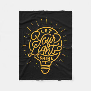 Let Your Light Shine - Light Bulb Idea Graphics Fleece Blanket