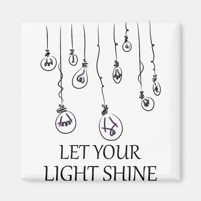 let your light shine magnet (Front)