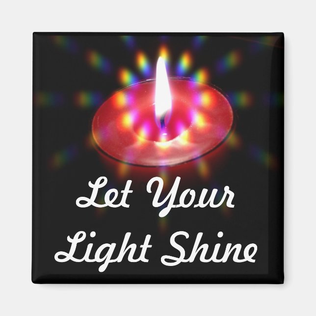 Let Your Light Shine magnet (Front)