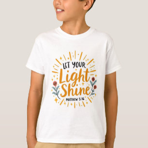 Let Your Light Shine Matthew 5:16 Quote Boys' T-Shirt