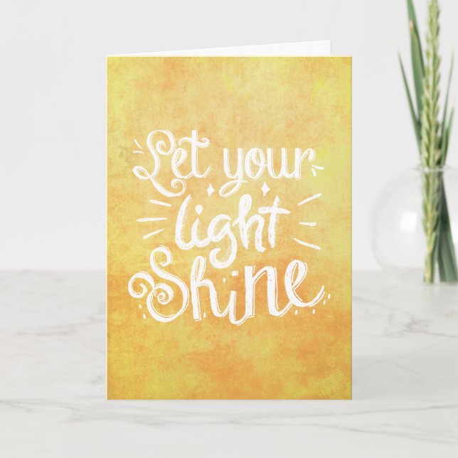 Let Your Light Shine Quote Yellow Card (Front)