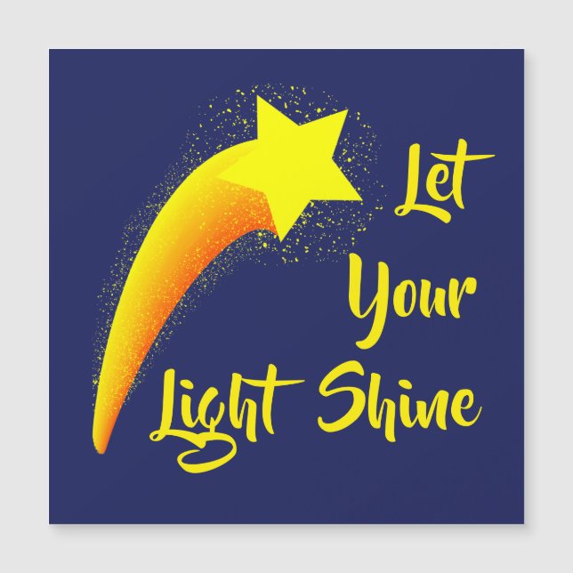 "Let Your Light Shine" Shooting Star Magnetic Card (Front)