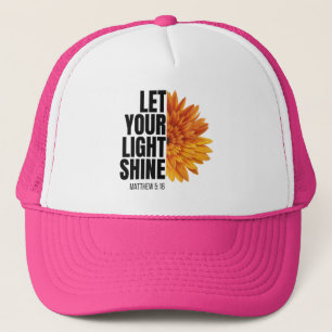 LET YOUR LIGHT SHINE   TRUCKER HAT