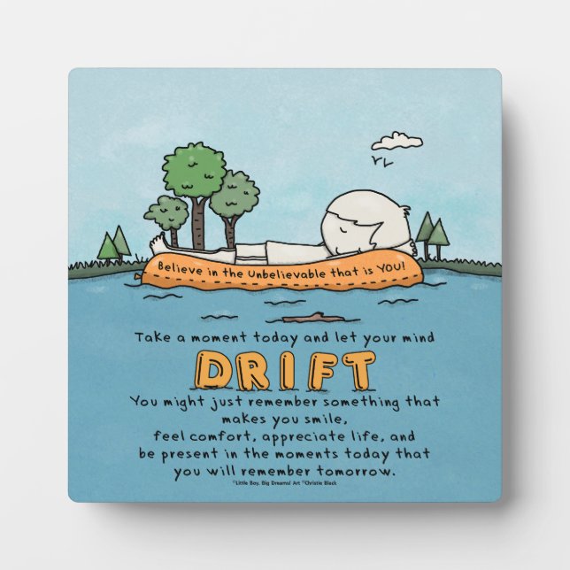 Let Your Mind Drift Plaque (Front)