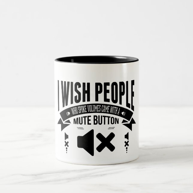 Let Your Mug Do The Talking (Center)