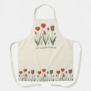 Let Yourself Grow Floral Heart Tulips Art Apron