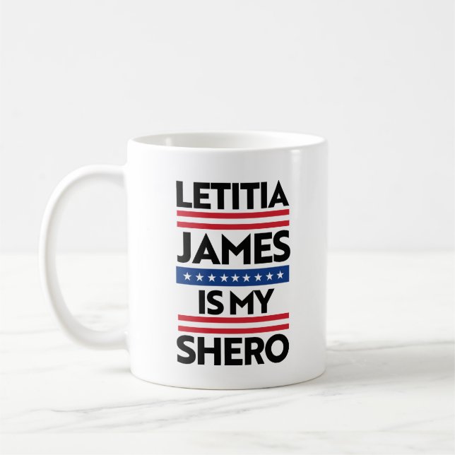 Letitia James is my Shero Coffee Mug (Left)