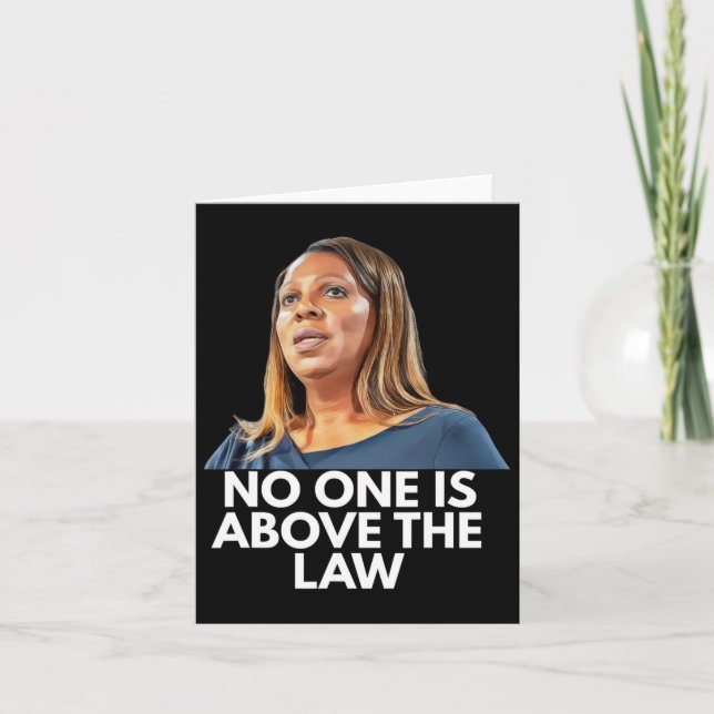 Letitia James. Nobody Is Above The Law  Card (Front)