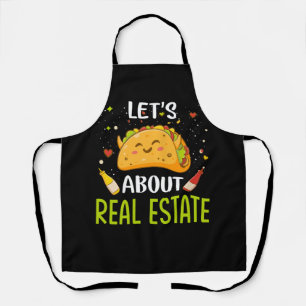 Lets About Real Estate Taco Bout Tacos Mexican Foo Apron
