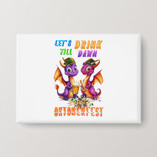Let's Accessories Drink Till Dawn Oktoberfest