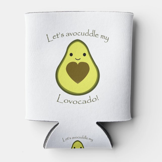 Lets Avocuddle My Lavocado Kawaii Avocado Can Cooler (Front)