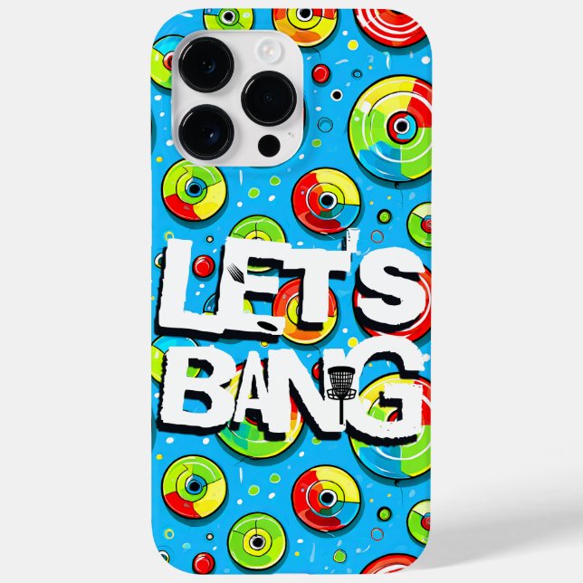 Let's Bang | Disc Golf Themed Case-Mate iPhone Case (Back)