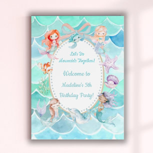 Let's Be Mermaids Together Birthday Welcome Poster