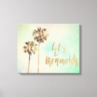 Let's Be Mermaids with Pineapple