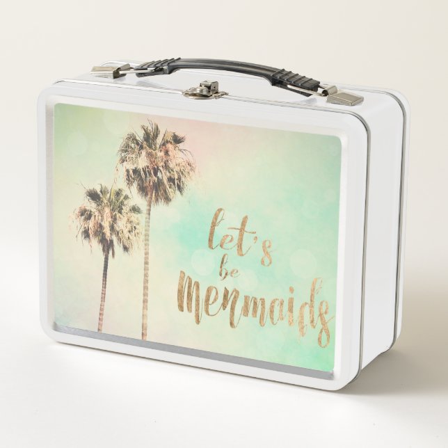 Let's Be Mermaids with Pineapple Metal Lunch Box (Front)