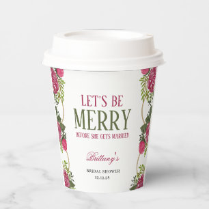 Let's Be Merry Christmas Bridal Shower Paper Cups