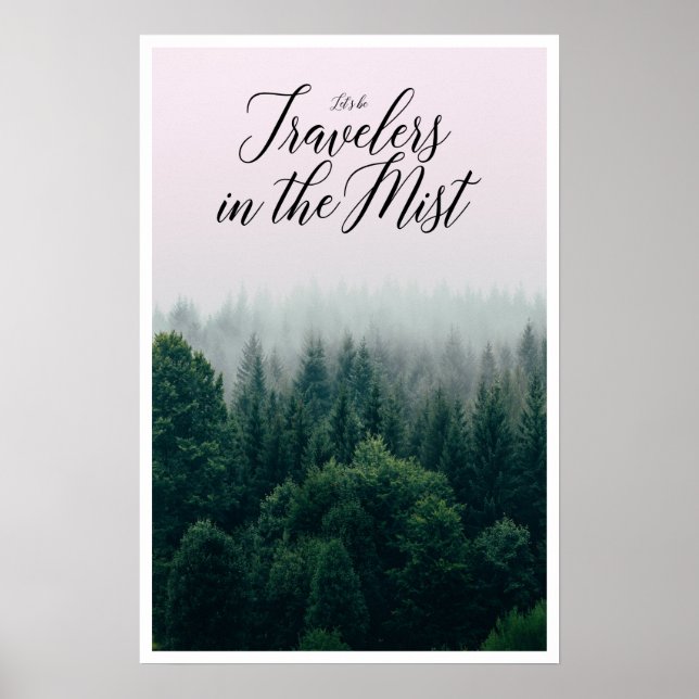 Let's Be Travelers in the Mist Poster (Front)