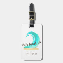 Let's Beach It! Luggage Tag