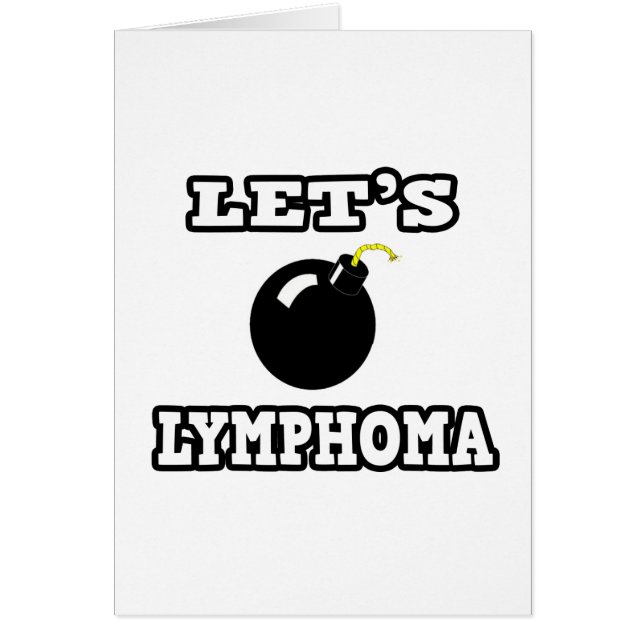Let's Bomb Lymphoma (Front)
