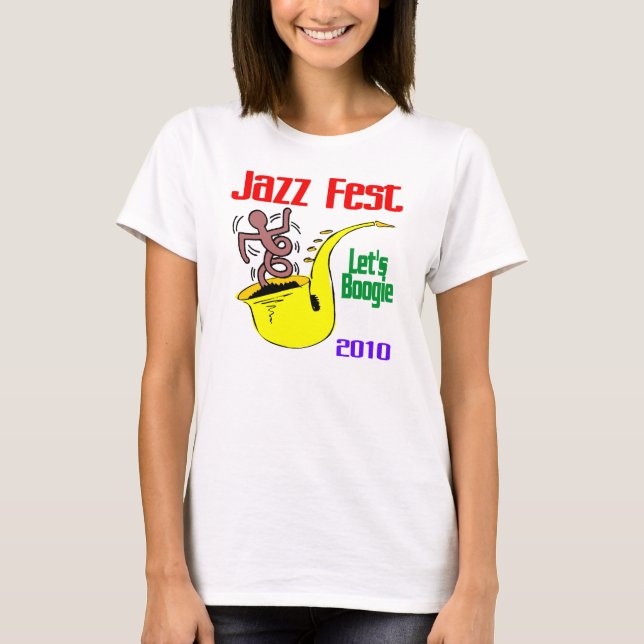 Let's Boogie At Jazz Fest T-Shirt (Front)