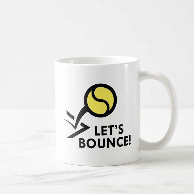 Let's Bounce Coffee Mug (Right)