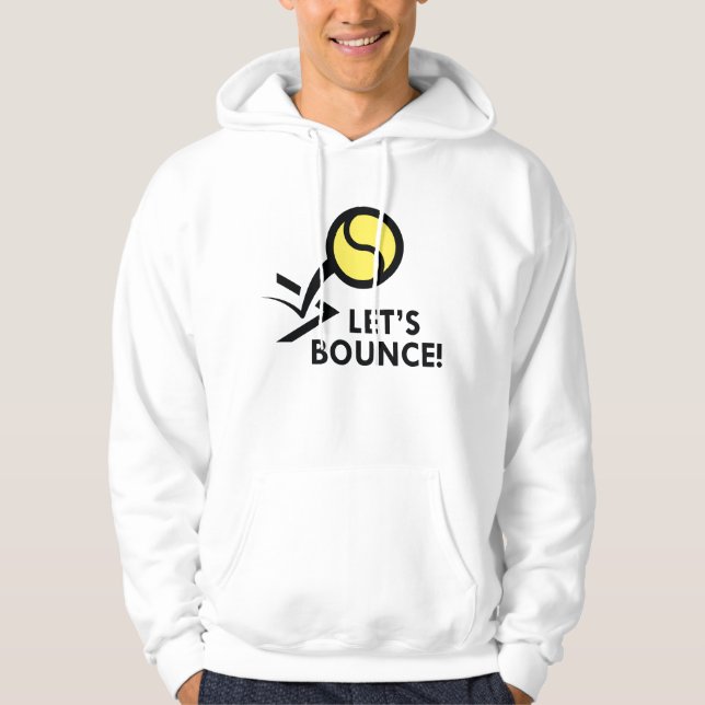 Let's Bounce Hoodie (Front)