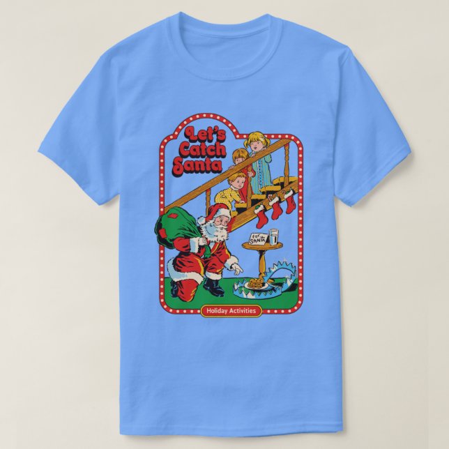 Lets Catch Santa T-Shirt (Design Front)
