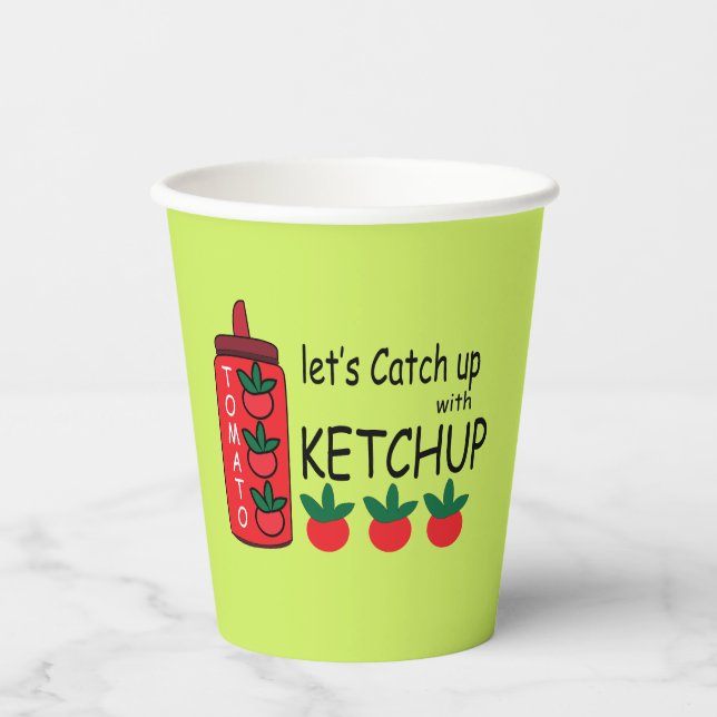 Lets Catch Up With Ketchup Party Paper Cups (Front)