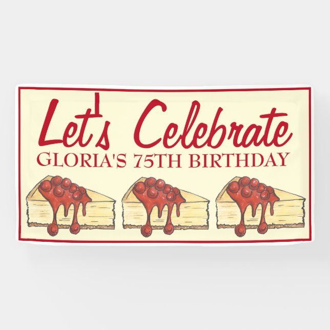 Let's Celebrate Cherry Cheesecake Dessert Birthday Banner (Horizontal)