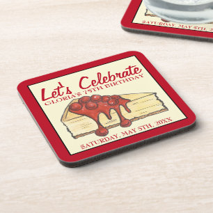 Let's Celebrate Cherry Cheesecake Dessert Birthday Coaster