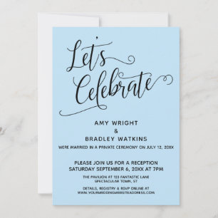 Let's Celebrate Elegant Baby Blue Reception-Only Invitation