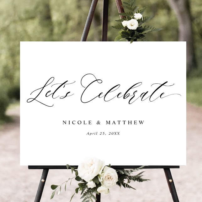 Let's Celebrate Elegant Wedding Welcome Sign (Creator Uploaded)