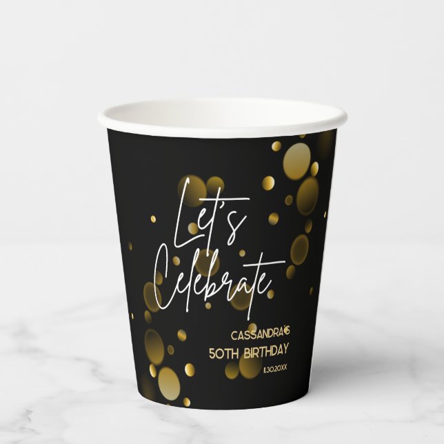 Let's Celebrate Gold Bokeh Gradient Black Birthday Paper Cups (Back)
