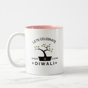 Lets celebrate green & clean Diwali Two-Tone Coffee Mug