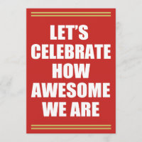 Let's Celebrate How Awesome We Are Friendsgiving