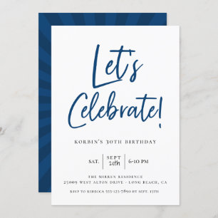 Let's Celebrate Modern Blue Script Birthday Invitation
