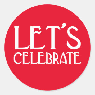 Let's Celebrate Red Art Deco Birthday Classic Round Sticker