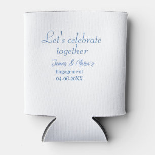 Let's celebrate together engagement party namdate  can cooler