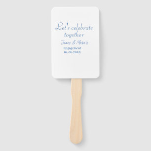 Let's celebrate together engagement party namdate hand fan