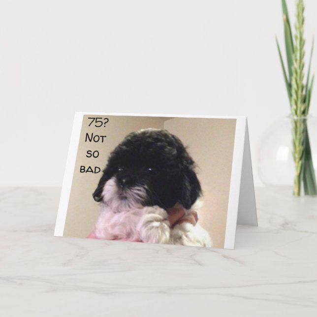 LET'S CELEBRATE "YOU" FOR YOU ARE **75** CARD (Front)